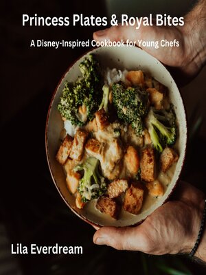 cover image of Princess Plates & Royal Bites
